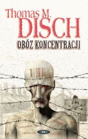 Obóz koncentracji – Thomas M. Disch